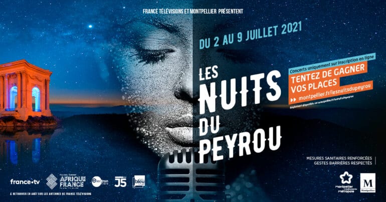 Les Nuits du Peyrou, une série de concerts par France Télévisions à Montpellier, du 2 au 9 juillet.