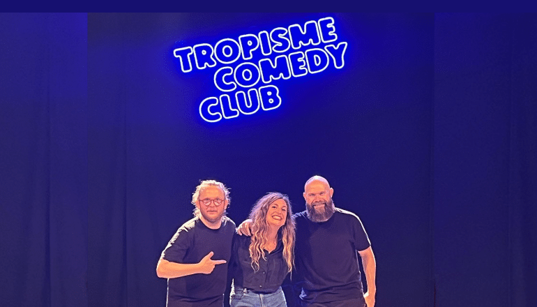 Harold Barbe Camille Tissot et Ante Katk lors de la dernière édition du ©Tropisme Comedy Club